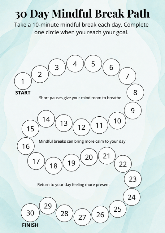 30 Day Mindful Break Path printable wellbeing tracker